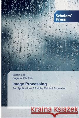 Image Processing Lad, Sachin 9786138802143 Scholar's Press - książka