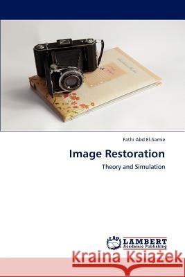 Image Restoration Fathi Ab 9783847333531 LAP Lambert Academic Publishing - książka