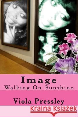 Image: Walking On Sunshine Pressley, Viola 9781502816283 Createspace - książka