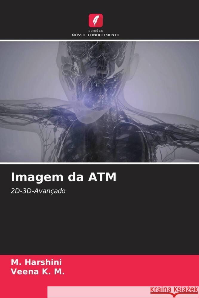 Imagem da ATM Harshini, M., K. M., Veena 9786206630845 Edições Nosso Conhecimento - książka