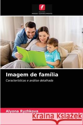 Imagem de família Alyona Ryzhkova 9786203478617 Edicoes Nosso Conhecimento - książka