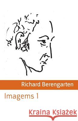 Imagems 1 Richard Berengarten 9781848613126 Shearsman Books - książka