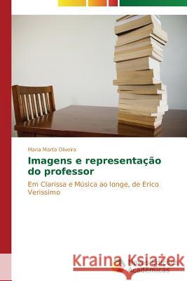 Imagens e representação do professor Oliveira Maria Marta 9783639613919 Novas Edicoes Academicas - książka