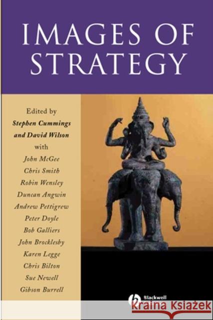 Images of Strategy Stephen Cummings David Wilson Duncan Angwin 9780631226109 Blackwell Publishers - książka