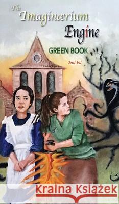 Imaginaerium Engine: Green Book C. G. Wayne Mary Wayne 9780999807064 Otter Track Press - książka