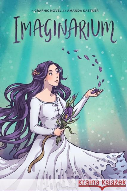Imaginarium: A Graphic Novel Amanda Kastner 9780998311432 Storyseamstress - książka