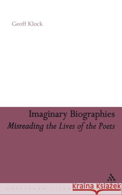 Imaginary Biographies Klock, Geoff 9780826428028  - książka