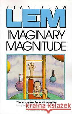 Imaginary Magnitude Stanislaw Lem Marc E. Heine 9780156441803 Harvest/HBJ Book - książka