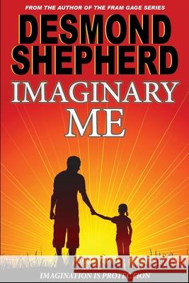 Imaginary Me Desmond Shepherd 9781482698657 Createspace - książka