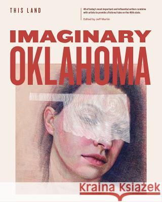 Imaginary Oklahoma This Land 9781480036291 This Land Press - książka