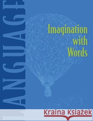 Imagination With Words Heron Books 9780897391542 Heron Books - książka
