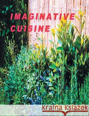 Imaginative Cuisine George Turrell 9781490780962 Trafford Publishing - książka