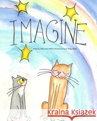 Imagine Sally-Anne Niblett Juzzy Wing-Smith 9780648827740 Niblett Publishing & Gallery - książka