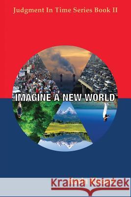 Imagine A New World Klesert, Kevin 9780983502098 New People Publishing - książka