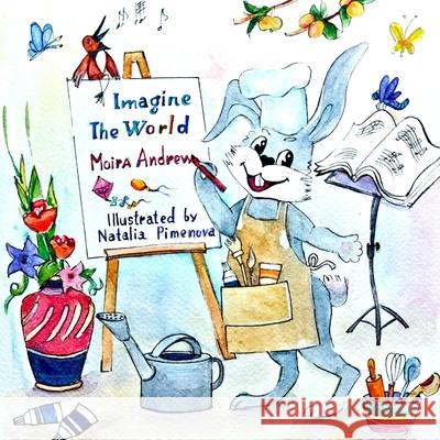 Imagine the World Moira Andrew Terrie Sizemore 9781962101066 2 Z Press LLC - książka