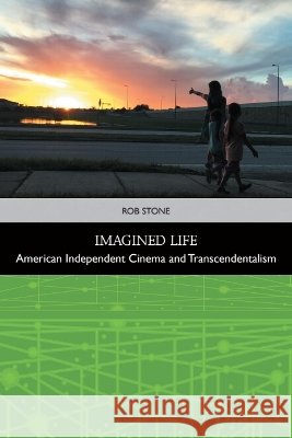Imagined Life Rob (University of Birmingham) Stone 9781399539128 Edinburgh University Press - książka