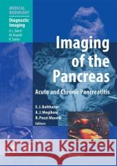 Imaging of the Pancreas: Acute and Chronic Pancreatitis Baert, Albert L. 9783642055492 Springer - książka