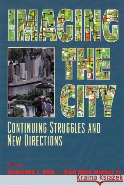 Imaging the City: Continuing Struggles and New Directions Warner, Jr. 9780882851709 Center for Urban Policy Research - książka