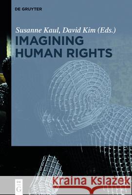 Imagining Human Rights  9783110376197 De Gruyter - książka