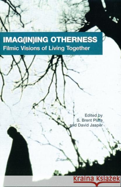 Imag(in)Ing Otherness Plate, S. Brent 9780788505935 Oxford University Press - książka