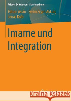 Imame Und Integration Aslan, Ednan 9783658084479 Springer vs - książka