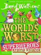 The World’s Worst Superheroes David Walliams 9780008305826 HarperCollins Publishers