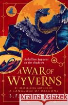 A WAR OF WYVERNS S. F. Williamson 9780008652319 HarperCollins Publishersasdasd