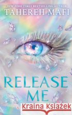 Release Me Tahereh Mafi 9780008718176 HarperCollins Publishersasdasd