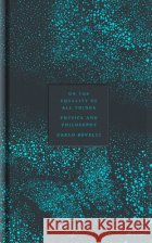 On the Equality of All Things: Physics and Philosophy Carlo Rovelli 9780241733707 Penguin Books Ltd