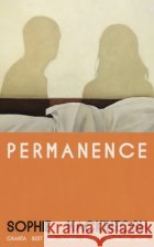 Permanence Sophie Mackintosh 9780241776308 Penguin Books Ltd