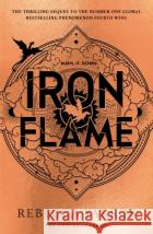 Iron Flame Rebecca Yarros 9780349437033 Little, Brown