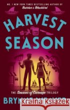 Harvest Season: the brand new dark romantic comedy from the author of TikTok sensation Butcher & Blackbird Brynne Weaver 9780349446561 Little, Brown Book Group
