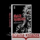 Iron Maiden: Infinite Dreams: The Official Visual History - A SUNDAY TIMES BESTSELLER Iron Maiden 9780500029602 Thames & Hudson Ltd