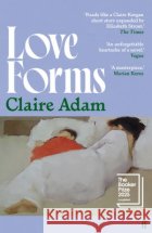 Love Forms: Longlisted for the Booker Prize 2025 Claire Adam 9780571339563 Faber & Faber