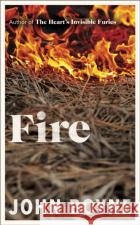 Fire John Boyne 9780857529879 Transworld Publishers Ltdasdasd