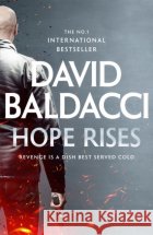Hope Rises David Baldacci 9781035035380 Pan Macmillan