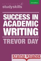 Success in Academic Writing  9781350352858 Bloomsbury Publishing PLC
