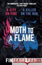 Moth to a Flame Finn Longman 9781398523425 Simon & Schuster Ltd
