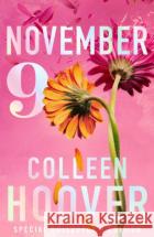 November 9: A gorgeous special collector's edition for the unforgettable love story from the #1 Sunday Times bestselling author Colleen Hoover 9781398542150 Simon & Schuster Ltd