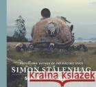 Sunset at Zero Point: The epic new science fiction masterwork from the acclaimed author of The Electric State Simon Stalenhag 9781398543409 Simon & Schuster Ltd