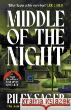 Middle of the Night: The next gripping and unputdownable novel from the master of the genre-bending thriller for 2024 Riley Sager 9781399712422 Hodder & Stoughton