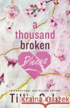A Thousand Broken Pieces Tillie Cole 9781405962964 Penguin Books Ltdasdasd