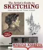 The Artist's Guide to Sketching: The Classic Book about Making Art on Location 9781524892937 asdasd