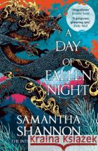 A Day of Fallen Night Samantha Shannon 9781526619815 Bloomsbury Publishing PLCasdasd