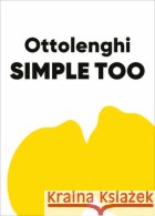 Ottolenghi SIMPLE TOO Yotam Ottolenghi 9781529109511 Ebury Publishingasdasd