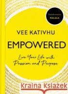 Empowered Vee Kativhu 9781529110456 Vintage Publishingasdasd
