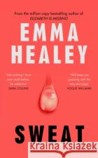 Sweat Emma Healey 9781529154122 Cornerstone