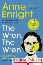 The Wren, The Wren: The Booker Prize-winning author Anne Enright 9781529922905 Vintage Publishing