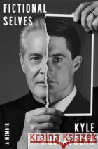Fictional Selves Kyle MacLachlan 9781529955057 Cornerstone