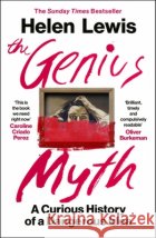 The Genius Myth: A Curious History of a Dangerous Idea Helen Lewis 9781529967661 Vintage Publishing